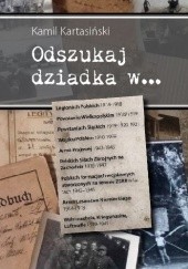 Okładka książki Odszukaj dziadka w... Kamil Kartasiński