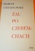 Okładka książki Żal po czeremchach. Powieść fantastyczna Marian Czuchnowski