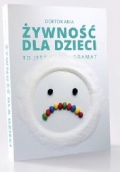 Okładka książki Żywność dla dzieci Anna Makowska