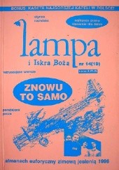 Okładka książki Lampa i Iskra Boża, nr 14 (19). Almanach euforyczny zimową jesienią 1998