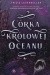 Córka królowej oceanu