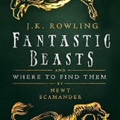 Okładka książki Fantastic Beasts and Where to Fnd Them J.K. Rowling