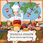 Okładka książki Dookoła smaków. Podróże kulinarne szefa Wincentego Štěpánka Sekaninová