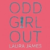 Okładka książki Odd Girl Out: An Autistic Woman in a Neurotypical World Laura James