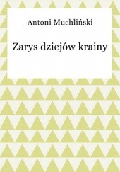 Okładka książki Zarys dziejów Krainy Tanejskiej Antoni Muchliński