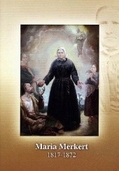 Okładka książki Maria Merkert 1817-1872 Margarita Gabriela Cebula