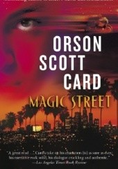 Okładka książki Magic street Orson Scott Card