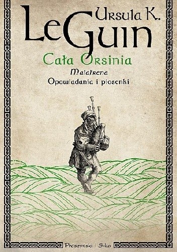 Okładka książki Cała Orsinia Ursula K. Le Guin