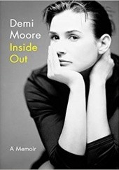 Okładka książki Inside Out Demi Moore