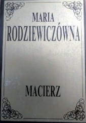 Okładka książki Macierz Maria Rodziewiczówna