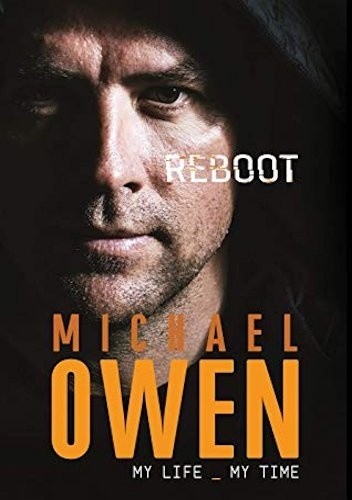 Okładka książki Reboot : My Life, My Time Michael Owen