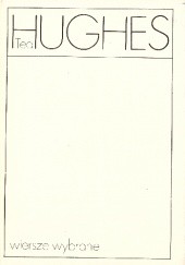 Okładka książki Wiersze wybrane Ted Hughes