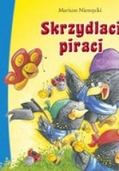 Okładka książki Skrzydlaci piraci Mariusz Niemycki