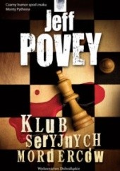 Okładka książki Klub seryjnych morderców Jeff Povey