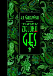 Okładka książki Teatrzyk Zielona Gęś Konstanty Ildefons Gałczyński