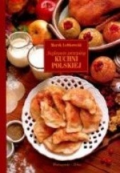 Okładka książki Najlepsze przepisy kuchni polskiej Marek Łebkowski