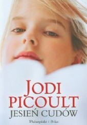 Okładka książki Jesień cudów Jodi Picoult