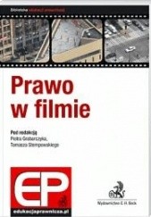 Okładka książki Prawo w filmie Piotr Grabarczyk, Tomasz Stempowski