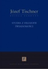 Okładka książki Studia z filozofii świadomości Józef Tischner