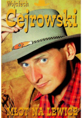 Okładka książki Młot na lewice Wojciech Cejrowski