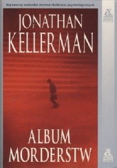 Okładka książki Album morderstw Jonathan Kellerman