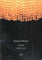 Okładka książki Światło elektryczne Seamus Heaney