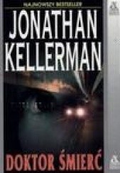 Okładka książki Doktor Śmierć Jonathan Kellerman