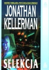 Okładka książki Selekcja Jonathan Kellerman