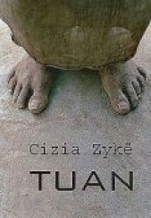 Okładka książki Tuan Cizia Zykë