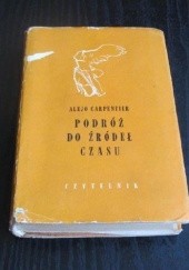 Okładka książki Podróż do źródeł czasu Alejo Carpentier