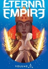Okładka książki Eternal Empire, Vol. 1 TP Jonathan Luna, Sarah Vaughn