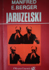 Okładka książki Jaruzelski Manfred E. Berger