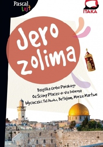 Okładka książki Jerozolima Adam Dylewski, Karolina Mints, Karolina van Ede Tzenvirt
