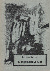 Okładka książki Ludziojad Dariusz Muszer