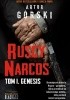 Okładka książki Ruscy Narcos, tom I. Genesis Artur Górski