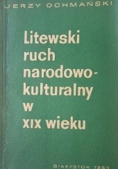 Litewski ruch narodowo-kulturalny w XIX wieku