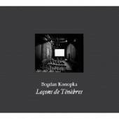 Okładka książki Lecons de Tenebres Bogdan Konopka