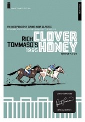 Okładka książki Clover Honey Special Edition Rich Tommaso