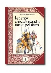 Legendy chrześcijańskie miast polskich