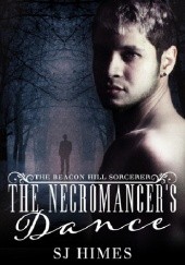 Okładka książki The Necromancer's Dance S.J. Himes
