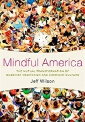Okładka książki Mindful America Jeff Wilson