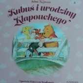 Okładka książki Kubuś i urodziny Kłapouchego Małgorzata Strzałkowska