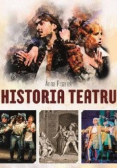 Okładka książki Historia teatru Anna Pisarek