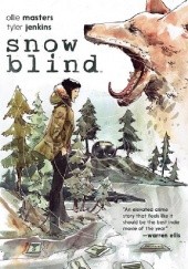 Okładka książki Snow Blind Tyler Jenkins, Ollie Masters