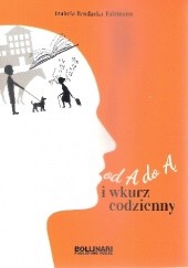 Okładka książki od A do Ą i wkurz codzienny Izabela Brodacka-Falzman