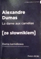 Okładka książki La dame aux camélias Aleksander Dumas (syn)