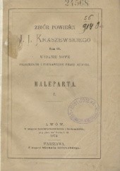 Okładka książki Maleparta: powieść historyczna z XVIII w. Józef Ignacy Kraszewski