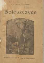 Okładka książki Boleszczyce: powieść z czasów Bolesława Szczodrego Józef Ignacy Kraszewski