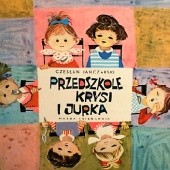 Okładka książki Przedszkole Krysi i Jurka