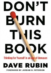 Okładka książki Don’t Burn This Book Dave Rubin